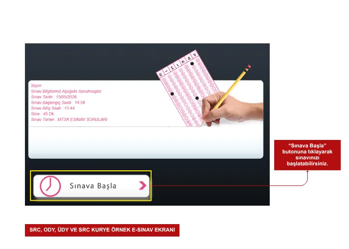 SRC Belgesi, ODY, ÜDY ve SRC Kurye E-Sınav Başlangıç Ekranı