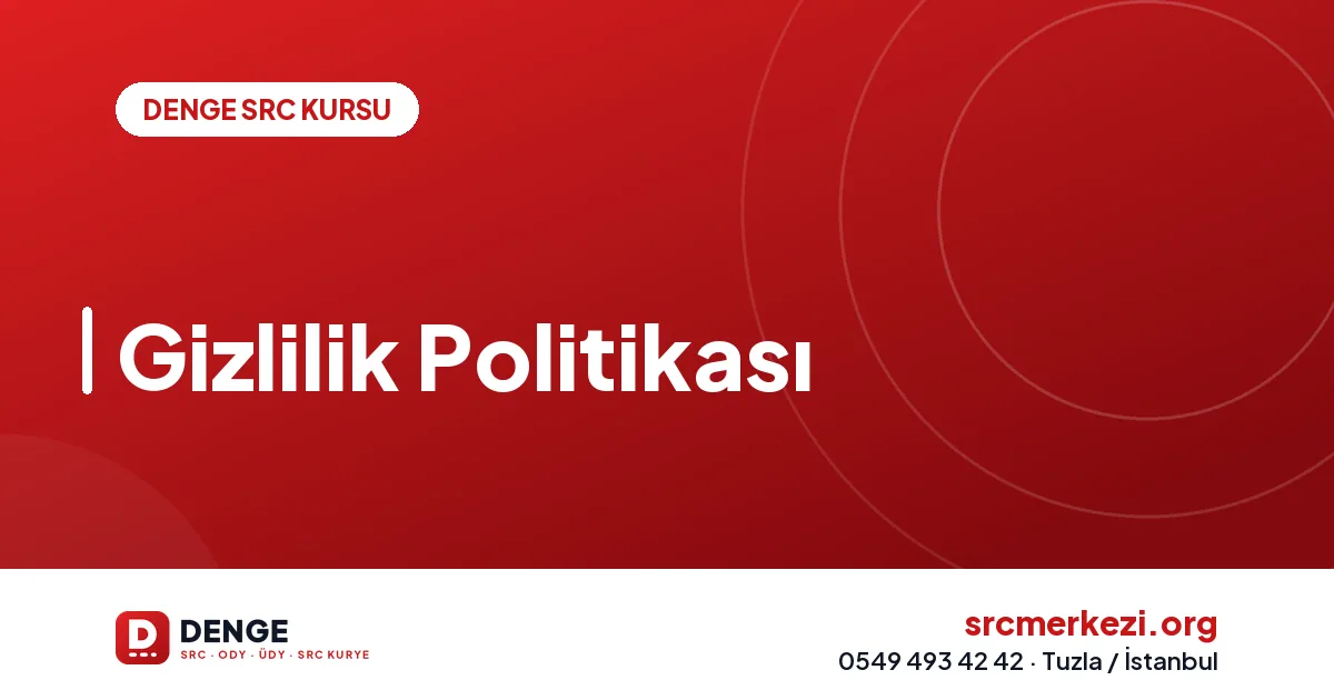 Gizlilik Politikası
