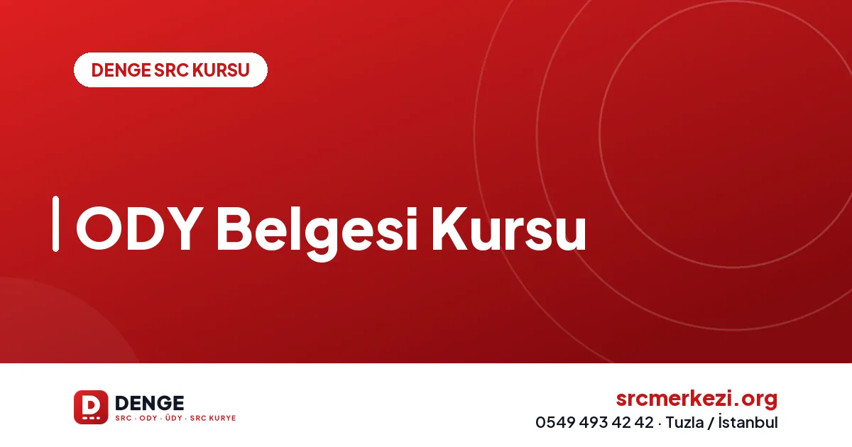 ODY Belgesi Kursu