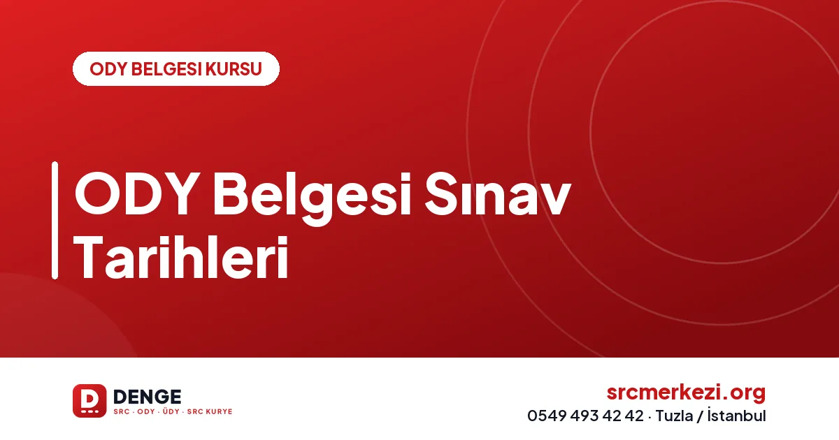 ODY Belgesi Sınav Tarihleri