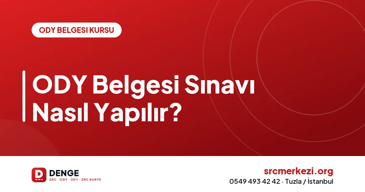 ODY Belgesi Sınavı Nasıl Yapılır?