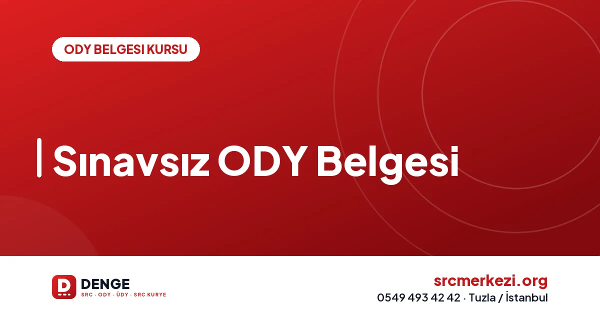 Sınavsız ODY Belgesi