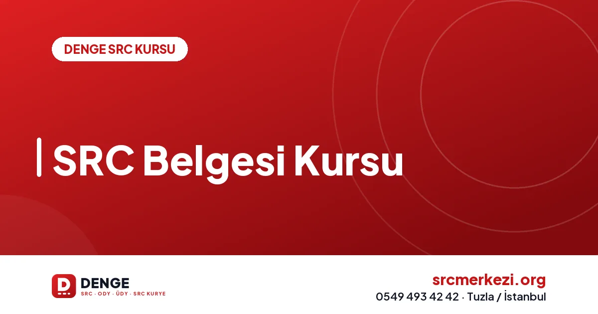SRC Belgesi Kursu