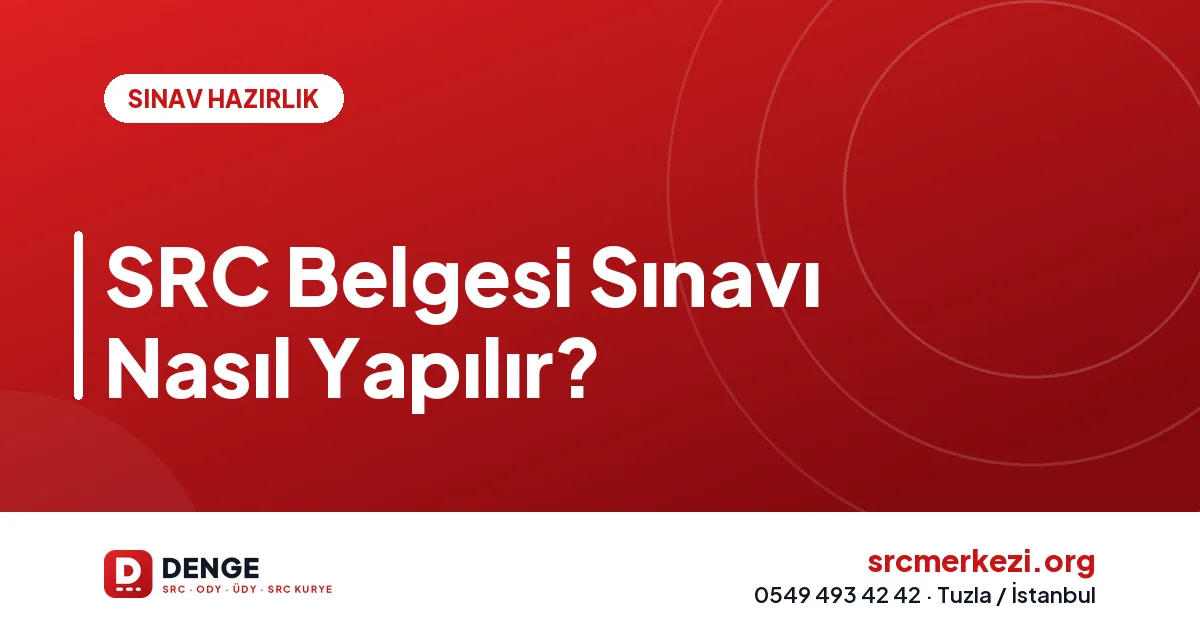 SRC Belgesi Sınavı Nasıl Yapılır?