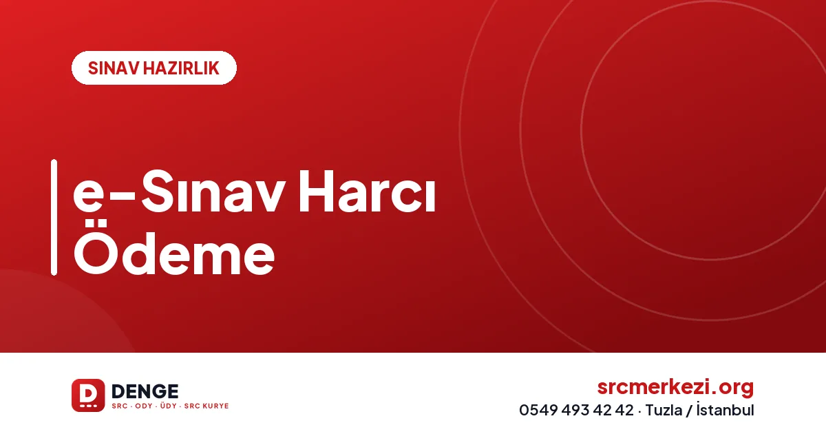 e-Sınav Harcı Ödeme