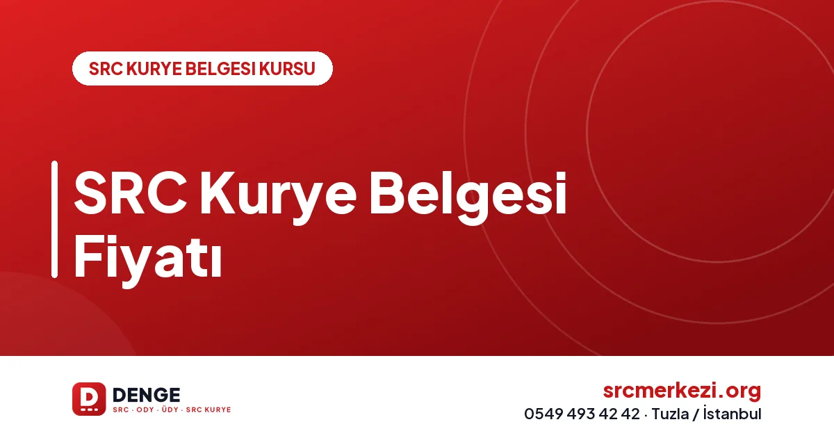 SRC Kurye Belgesi Fiyatı