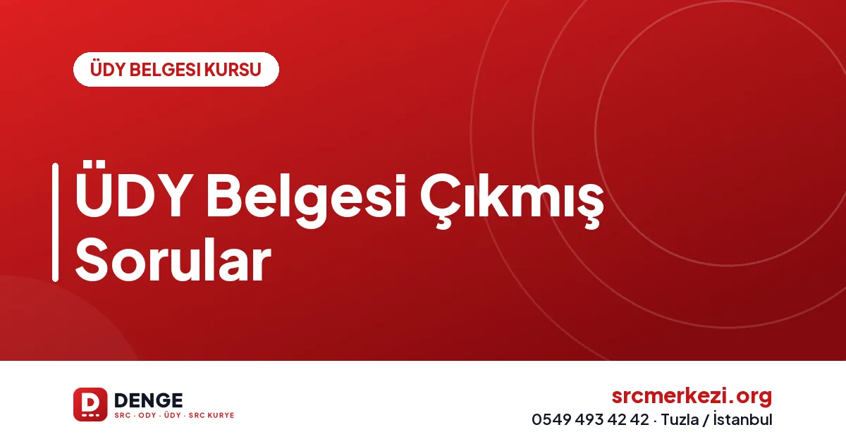 ÜDY Belgesi Çıkmış Sorular