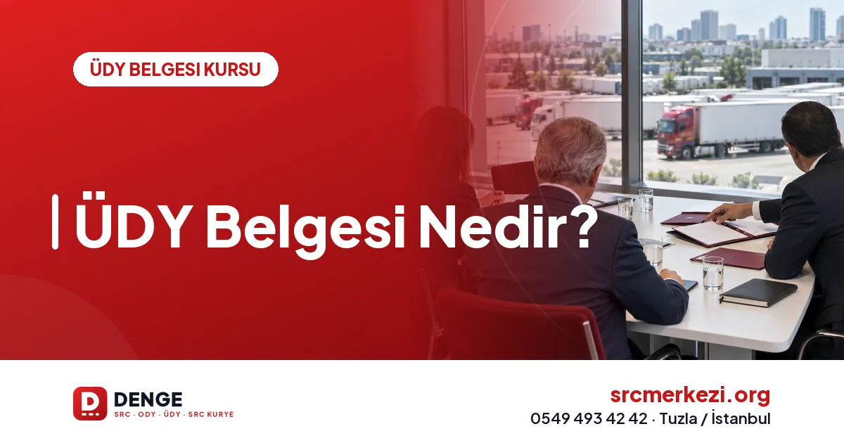 ÜDY Belgesi Nedir?