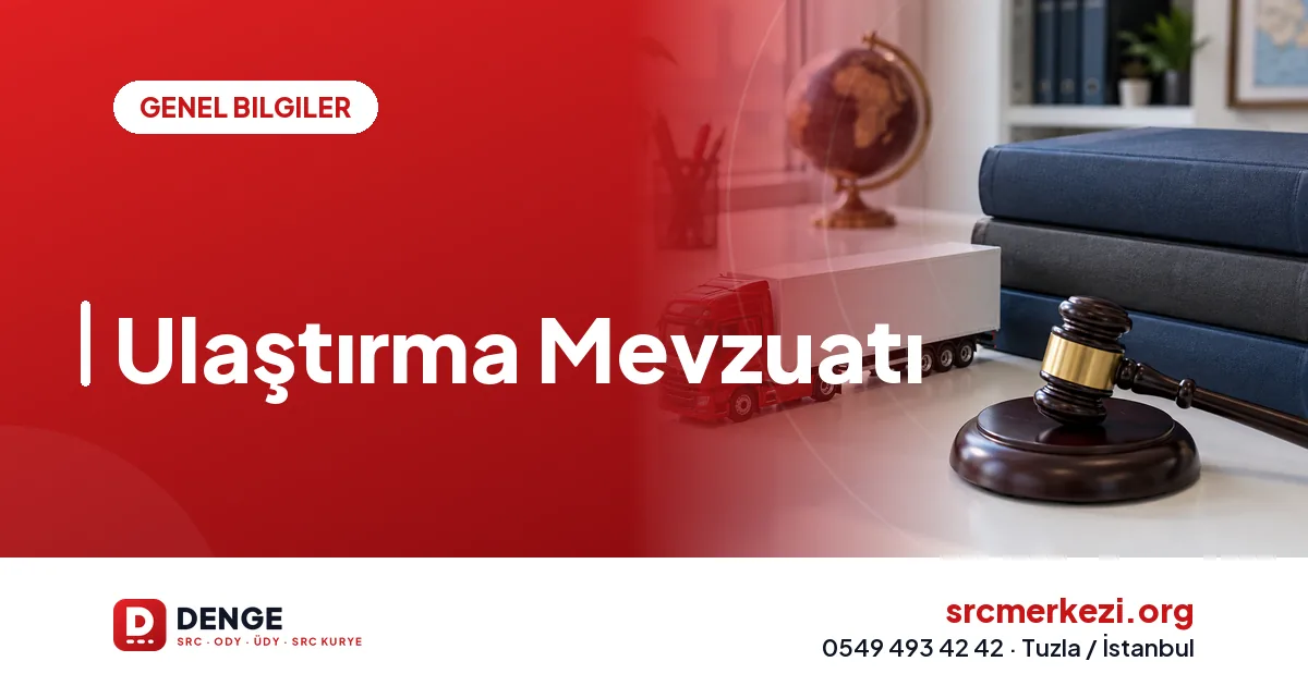 Ulaştırma Mevzuatı